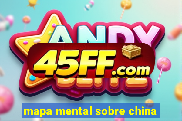 mapa mental sobre china